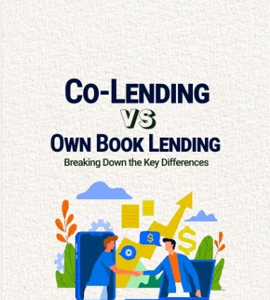 Co-Lending or Own Book Lending: Which Model Aligns With Your Strategy?